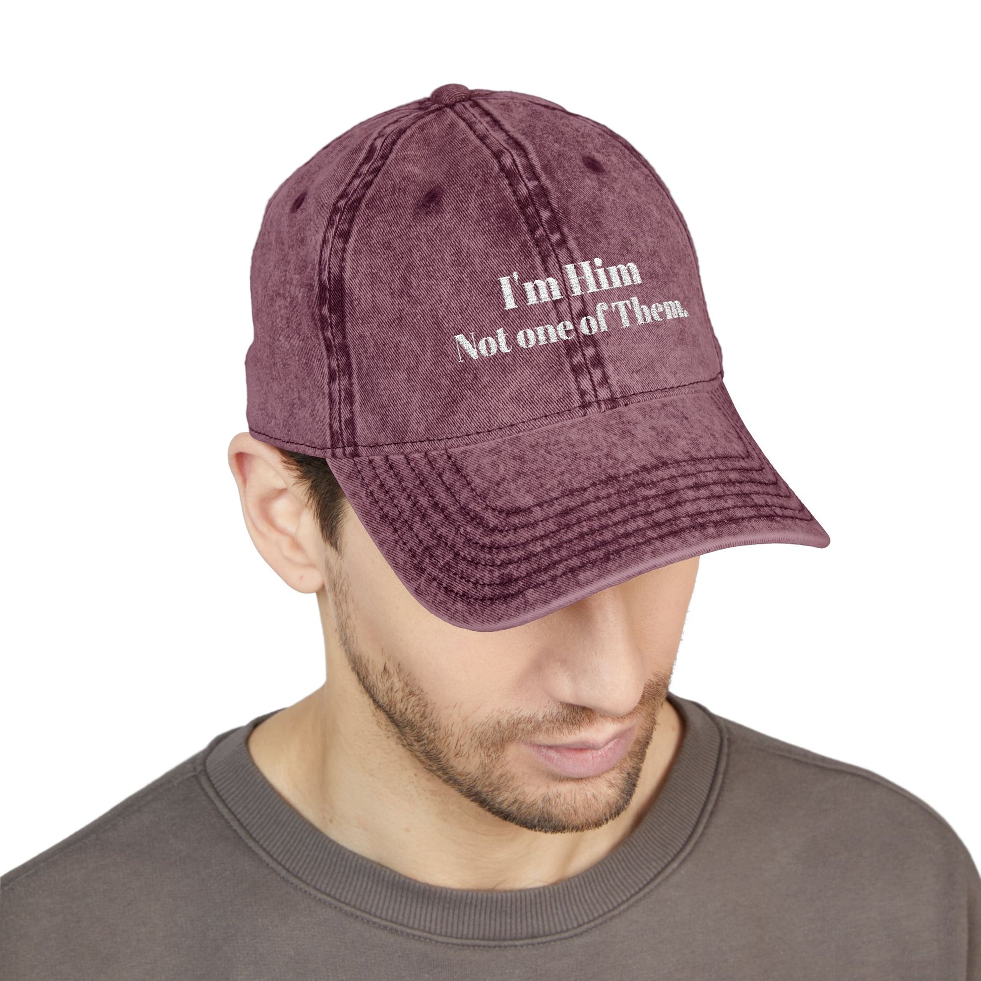 I'm Him, Not One Of Them. - Vintage Cap (Embroidery)